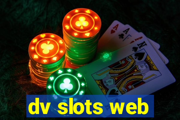 dv slots web